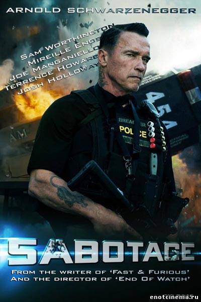 Фильм "Саботаж" / Sabotage (2014) - Трейлеры