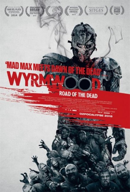 Лесной змей / Звезда Полынь: Дорога мертвых / Wyrmwood: Road Of The Dead (2014) - Трейлеры