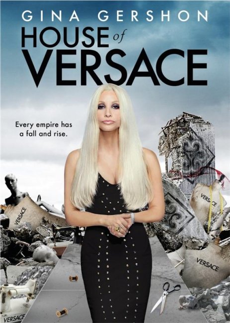 Дом Версаче / House of Versace (2013) - Биографии