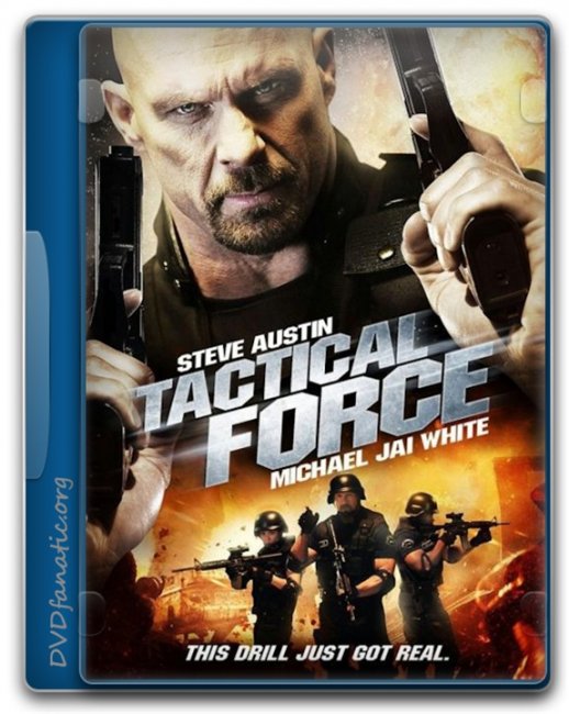 «Тактическая сила», фильм, 2011 г. - Трейлеры