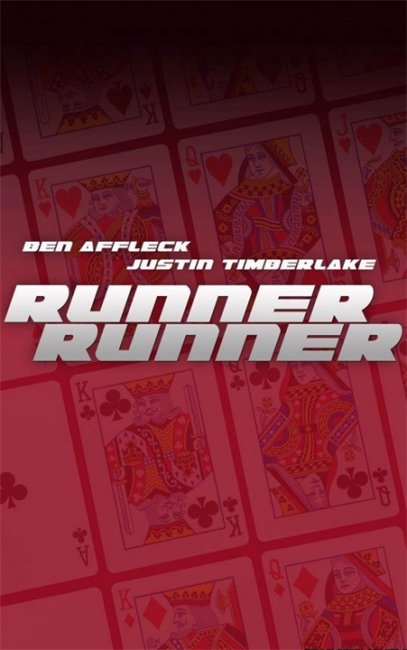 Ва-банк / Runner, Runner. Мировая премьера 25 сентября 2013 - Трейлеры