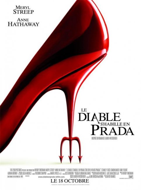 Постеры к фильму "Дьявол носит «Prada»" (2006) - Трейлеры