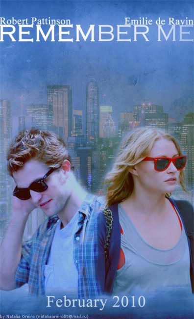 Помни меня(Remember Me - 2010, США) - Трейлеры